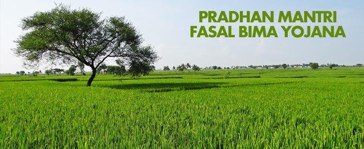 Pradhan Mantri Fasal Bima Yojana (PMFBY)
