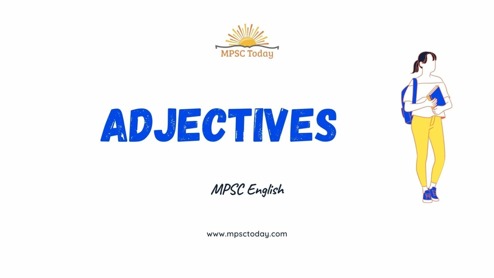 Adjectives - MPSC ENGLISH