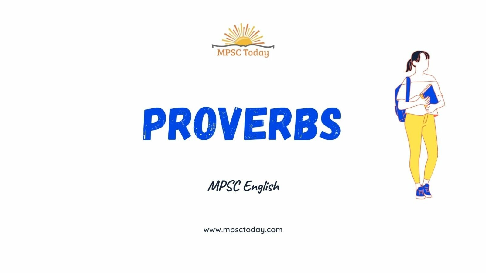 Proverbs - MPSC English