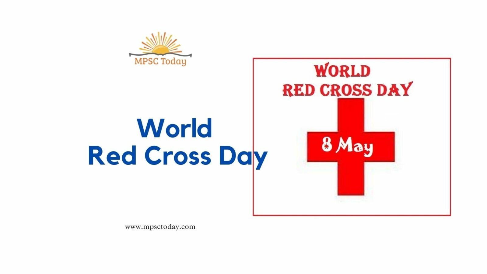 जागतिक रेड क्रॉस दिवस World Red Cross Day